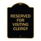 Signmission Designer Series Reserved for Visiting Clergy, Black & Gold Aluminum Sign, 18" x 24", BG-1824-23169 A-DES-BG-1824-23169 - alternate 1